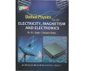 Unified Physics Vol-III Electricity, Magnetism and Electronics